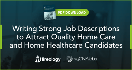 pdf download - hireology Writing Strong Job Descriptions to Attract Quality Home Care and Home Healthcare Candidates